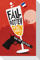 Fall Rotten