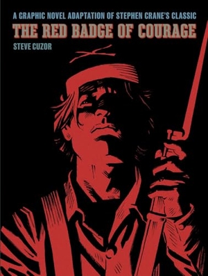 Crane, Stephen. The Red Badge of Courage - A Graphic Novel Adaptation of Stephen Crane's Classic. Abrams, 2025.