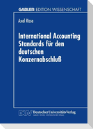 International Accounting Standards für den deutschen Konzernabschluß