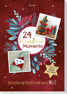 Adventskalenderbuch: 24 kreative Momente