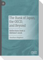 The Bank of Japan, the OECD, and Beyond