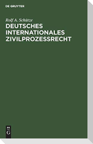 Deutsches Internationales Zivilprozeßrecht
