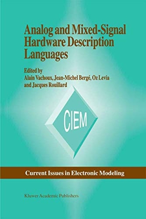 Vachoux, A. / Jacques Rouillard et al (Hrsg.). Analog and Mixed-Signal Hardware Description Language. Springer US, 1997.