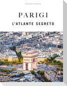 Parigi. L'atlante segreto