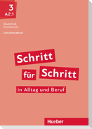 Schritt für Schritt in Alltag und Beruf 3. Lehrerhandbuch