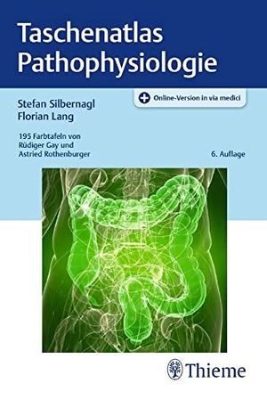 Silbernagl, Stefan / Florian Lang. Taschenatlas Pathophysiologie. Georg Thieme Verlag, 2020.
