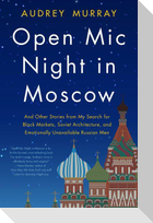 Open Mic Night in Moscow