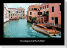 Venedigs Schönheit 2023 Fotokalender DIN A3