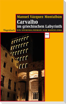 Carvalho im griechischen Labyrinth