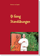 Qi Gong Standübungen