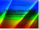 Der Flug seines Lebens