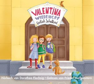 Flechsig, Dorothea. Valentina Wiedehopf - Endlich Schulkind - Lustige Schulgeschichten für die Schultüte. Ein liebevoll vorgelesenes Hörbuch für alle, die endlich in die Schule kommen. Keine Angst vor der Schule! Schule macht Spaß! Ab 6 Jahren.. Glückschuh-Verlag, 2023.