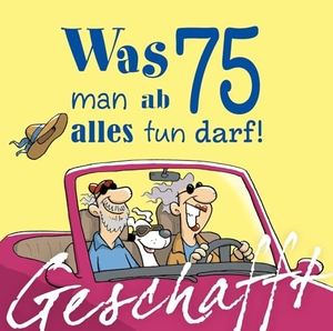 Kernbach, Michael. Geschafft: Was man ab 75 alles tun darf!. Lappan Verlag, 2026.