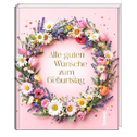 Alle guten Wünsche zum Geburtstag