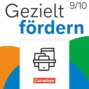 Gezielt fördern 9./10. Schuljahr - Lern- und Übungshefte Deutsch 2025 - Thematische Arbeitshefte im Paket - Mit Lösungsbeilegern. Cornelsen Verlag GmbH, 2026.