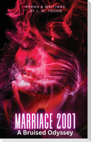Marriage 2001 A Bruised Odyssey