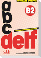 ABC DELF - Niveau B2 + audio - 3eme edition