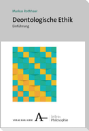Deontologische Ethik