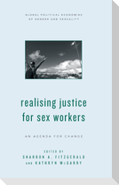 Realising Justice for Sex Workers