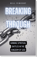 Breaking Through