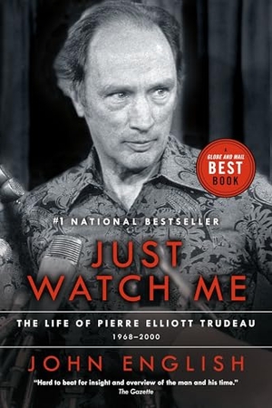 English, John. Just Watch Me - The Life of Pierre Elliott Trudeau, Volume Two: 1968-2000. Knopf Canada, 2010.