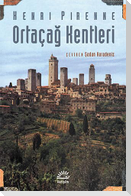 Ortacag Kentleri