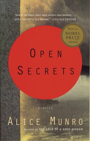 Munro, Alice. Open Secrets - Stories. Knopf Doubleday Publishing Group, 1995.