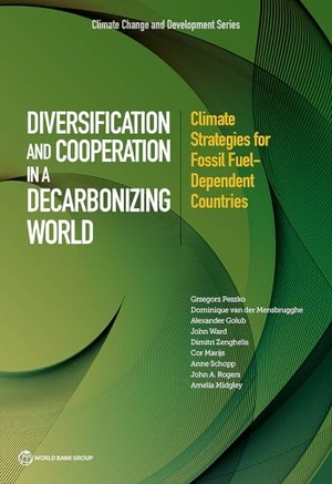 Peszko, Grzegorz / Mensbrugghe, Dominique van der et al. Diversification and Cooperation in a Decarbonizing World - Climate Strategies for Fossil Fuel-Dependent Countries. World Bank Publications, 2019.
