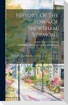 History Of The Town Of Shoreham, Vermont