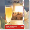 Il cinema sotto le stelle - Italienisch lernen mit lustigen Kurzgeschichten A1-A2 (+ Audio-CD)