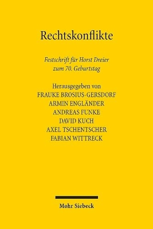 Brosius-Gersdorf, Frauke / Armin Engländer et al (Hrsg.). Rechtskonflikte - Festschrift für Horst Dreier zum 70. Geburtstag. Mohr Siebeck GmbH & Co. K, 2024.