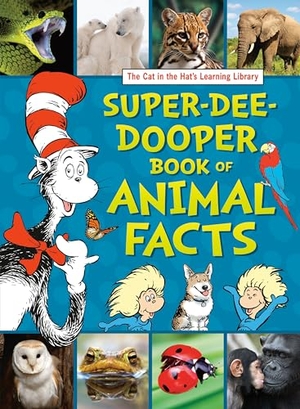 Carbone, Courtney. The Cat in the Hat's Learning Library Super-Dee-Dooper Book of Animal Facts. Random House LLC US, 2022.