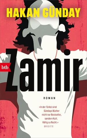 Günday, Hakan. Zamir - Roman. btb Taschenbuch, 2026.