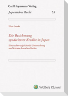 Die Besicherung syndizierter Kredite in Japan (JR 53)