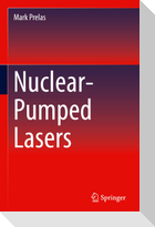 Nuclear-Pumped Lasers