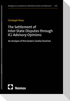 The Settlement of Inter-State Disputes through ICJ Advisory Opinions