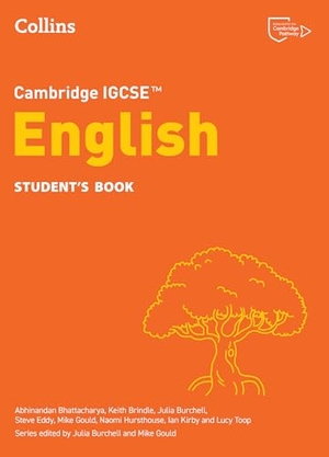 Bhattacharya, Abhinandan / Kirby, Ian et al. Cambridge IGCSE(TM) English Student's Book. HarperCollins Publishers, 2025.