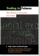 Trading in Futures