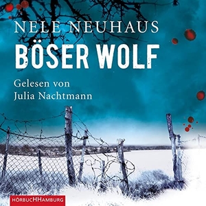 Neuhaus, Nele. Böser Wolf. Hörbuch Hamburg, 2013.