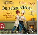 Du schon wieder