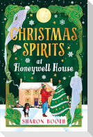 Christmas Spirits at Honeywell House