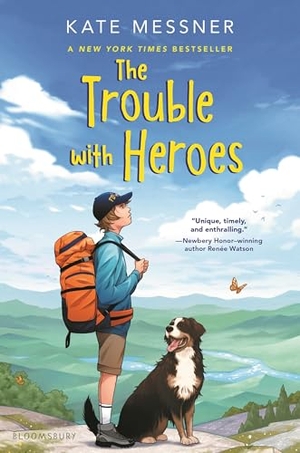 Messner, Kate. The Trouble with Heroes. Bloomsbury USA, 2025.