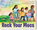 Rock Your Mocs