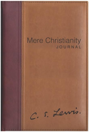 Lewis, C S. Mere Christianity Journal. HarperCollins, 2004.