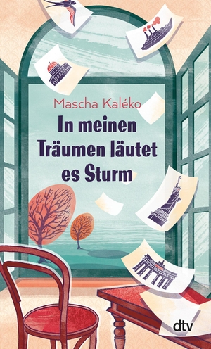 Kaléko, Mascha. In meinen Träumen läutet es Sturm - Gedichte und Epigramme aus dem Nachlass. dtv Verlagsgesellschaft, 2018.