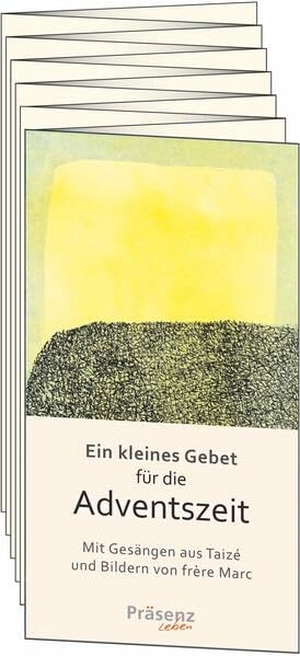 Taizé. Ein kleines Gebet für die Adventszeit - Mit Gesängen aus Taizé. Präsenz Medien & Verlag, 2026.