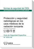 Radiation Protection and Safety in Medical Uses of Ionizing Radiation (Spanish Edition)