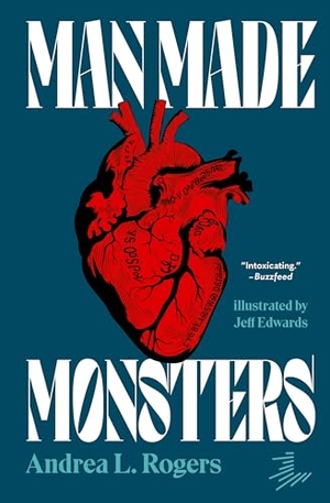 Rogers, Andrea L. Man Made Monsters. Levine Querido, 2024.