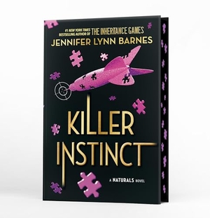 Barnes, Jennifer Lynn. Killer Instinct (Deluxe Limited Edition). Hachette Book Group USA, 2026.