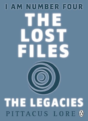 Lore, Pittacus. I Am Number Four: The Lost Files: The Legacies. Penguin Books Ltd, 2012.